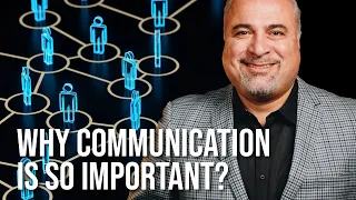 Why Communication Is So Important? | Leadership Development