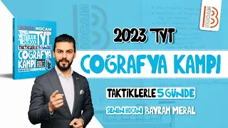 2) TYT Coğrafya Kampı 2. Gün - 2023 Bayram MERAL