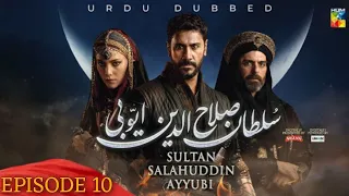 Sultan Salahuddin Ayyubi [ Urdu ] - Ep 10 - 20 May 2024