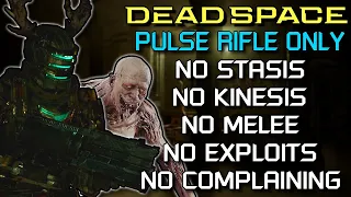 Can I Beat the Dead Space Remake with only the Pulse Rifle?