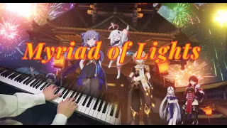 【Genshin Impact】 Myriad of Lights：piano arrangement 《华灯星聚》