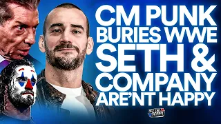 CM Punk BURIES Seth Rollins/WWE & They ARE NOT HAPPY ABOUT WWE Backstage | Off The Script 301 Part 1