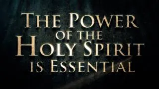 The Power of the Holy Spirit is Essential - Paul Washer
