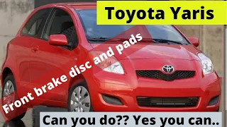 Toyota Yaris front brake disc and pads change