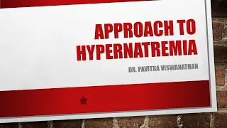 Hypernatremia approach and management-MD/DCH/DNB pediatrics exam preparation