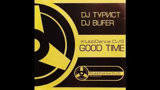 KlubbDance DJ's - Good Time (2005)