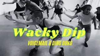 Wacky Dip - Voicemail | Middle School Dancehall