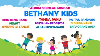 ALBUM SEKOLAH MINGGU - BETHANY KIDS