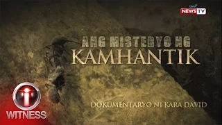 I-Witness: ‘Ang Misteryo ng Kamhantik,’ dokumentaryo ni Kara David (full episode)