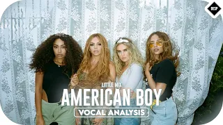 Little Mix - American Boy ~ Vocal Analysis