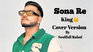 King - O Mere Sona Re | Official Cover Version | Prod. by Section 8 | Latest Hit Songs 2023 #king