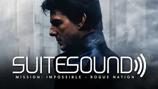 Mission: Impossible - Rogue Nation - Ultimate Soundtrack Suite