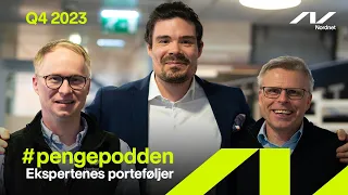 #pengepodden - Ekspertenes porteføljer i fjerde kvartal 2023