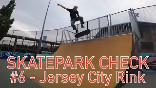 Skatepark Check #6 - Jersey City Rink