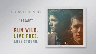 for KING + COUNTRY - Steady (Official Audio)