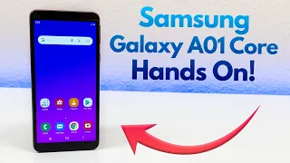 Samsung Galaxy A01 Core - Hands On & First Impressions!