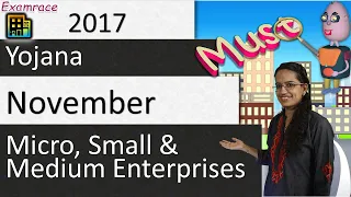 Yojana November 2017 Summary: Micro, Small & Medium Enterprises (MSME) -Examrace