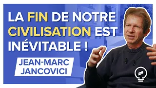 LES RESSOURCES S’ÉPUISENT, LA PLANÈTE SURCHAUFFE : ADIEU LA MONDIALISATION  ! - Jean-Marc Jancovici