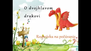 O dvojhlavom drakovi