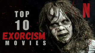 Scariest Top 10 Exorcism Movies 🤯 (based on True stories) 💯