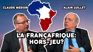 La fin de la FRANÇAFRIQUE . Alain Juillet s'explique.