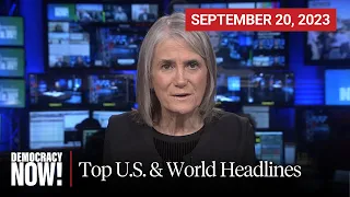 Top U.S. & World Headlines — September 20, 2023