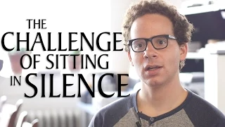 Quaker Meeting for Worship Pt 1: The Challenge of Sitting in Silence