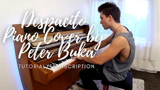 Despacito - Piano Cover by Peter Buka - Tutorial/Transcription