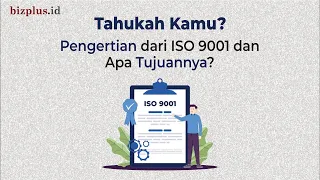 Apa Itu ISO 9001? | Bizplus.id