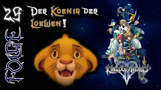 Der KÖNIG DER LÖWEN! | #29 ► KINGDOM HEARTS 2 ◄ [FullHD|60Fps]