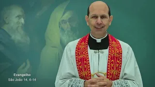 03/05/22 | Jo 14, 6-14 | Padre Paulo Ricardo (2018) | Festa de São Filipe e São Tiago (Apóstolos)