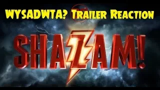 Shazam! Trailer Reaction (w/ Bat & Lex) - WYSADWTA?