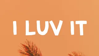 Camila Cabello - I Luv It (Lyrics) Feat. Playboi Carti