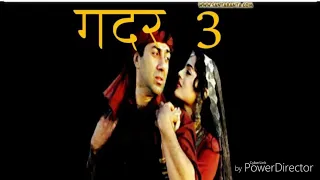 Gadar 3 Bollywood movie trailer 2019