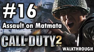 Call of Duty 2 - Mission 16 - British Campaign - Assault on Matmata (Walkthrough)