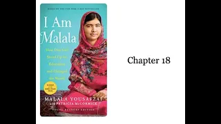 Module 4 I Am Malala Chapter 18