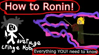 Ronin tutorial || Rogue lineage