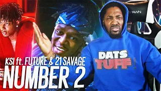 KSI – Number 2 (feat. Future & 21 Savage) (REACTION!!!)