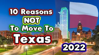 10 Reasons Texas May Not Be For You.