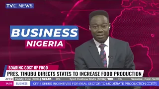 President Tinubu Directs States To Increase Food Production As High Cost Of Food Worsens