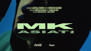 Asiat - MK | Live Coca-Cola x õzen