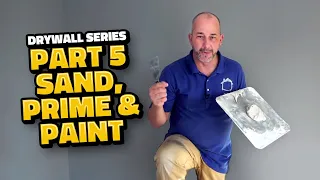 DIY Drywall Part 5 | How To Sand And Prime For Perfect Walls