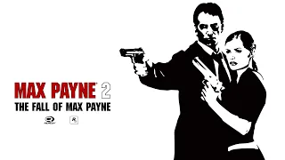 Max Payne 2 | Part 3 - Waking Up from the American Dream