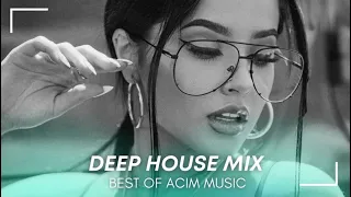 Deep Feelings Mix [2023] | Deep House, Vocal House, Nu Disco, Chillout, Workout | By Acim Music