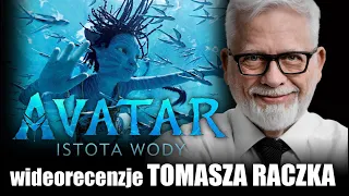 AVATAR. ISTOTA WODY, reż. James Cameron, prod. 2022  - wideorecenzja Tomasza Raczka