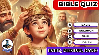 Bible Quiz easy, medium and hard levels - 30 BIBLE QUESTIONS