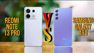 Redmi note 13 pro vs Samsung galaxy A34 ⚡ COMPARISON BEGINS