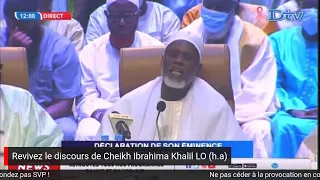 Revivez le discours de Cheikh Ibrahima Khalil LO (h.a)