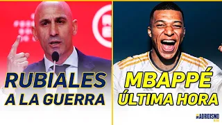 ✅ RUBIALES a la GUERRA + ¿MBAPPÉ QUE PASA? HOY JUGAMOS| 219 MAD