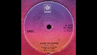 April - Come On Down (UK Junkshop Glam 75)